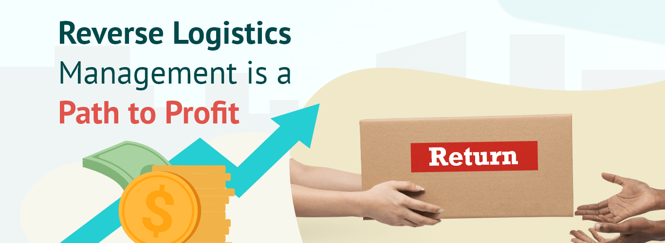 Reverse-Logistics-Management-is-a-Path-to-Profit